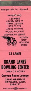 Grand Lanes Bowling Center, Open 24 Hours, Canyon Room Lounge, 22890 Grand St., Haywrd, California  